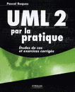 UML 2 par la pratique